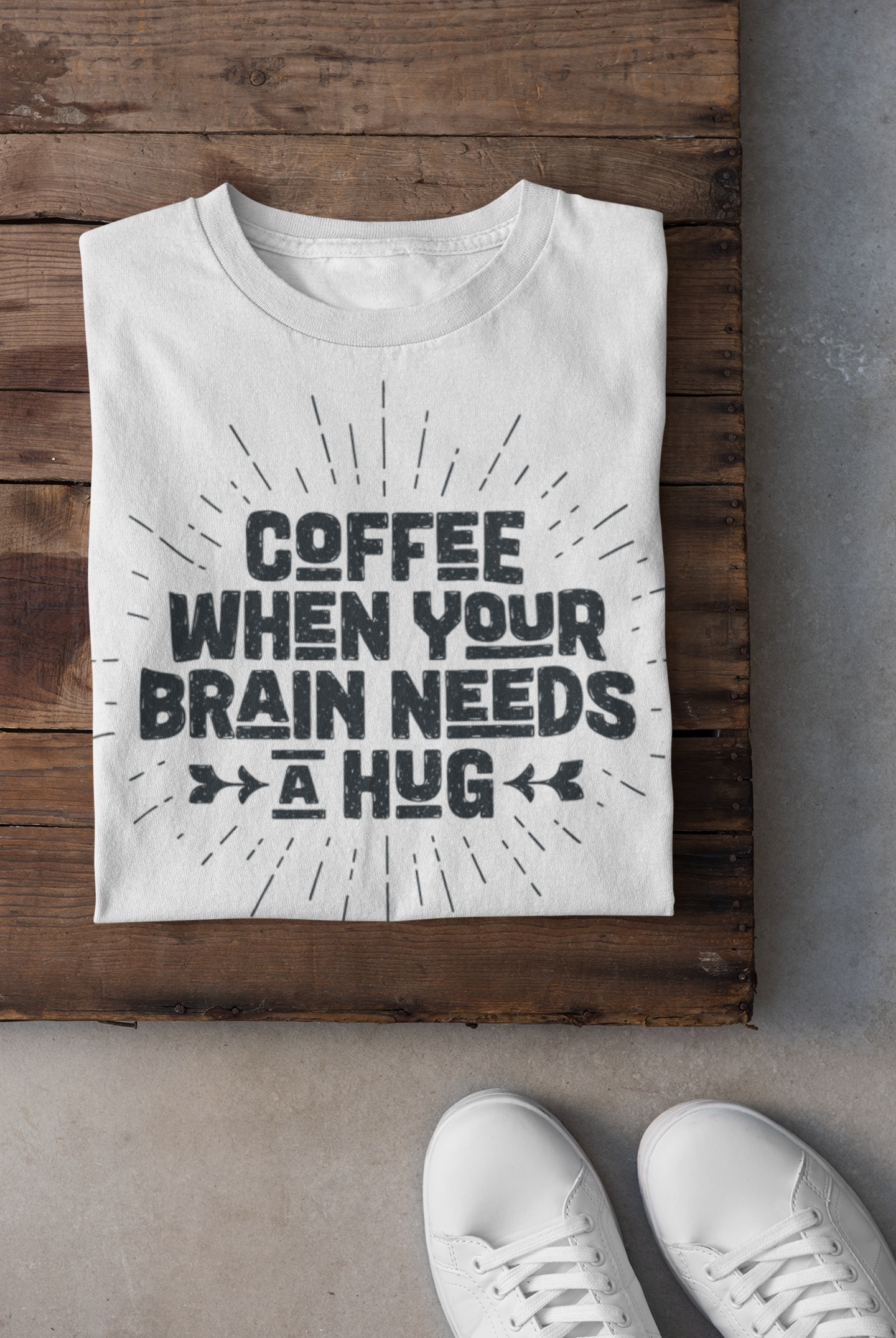 When Brain Needs Hug