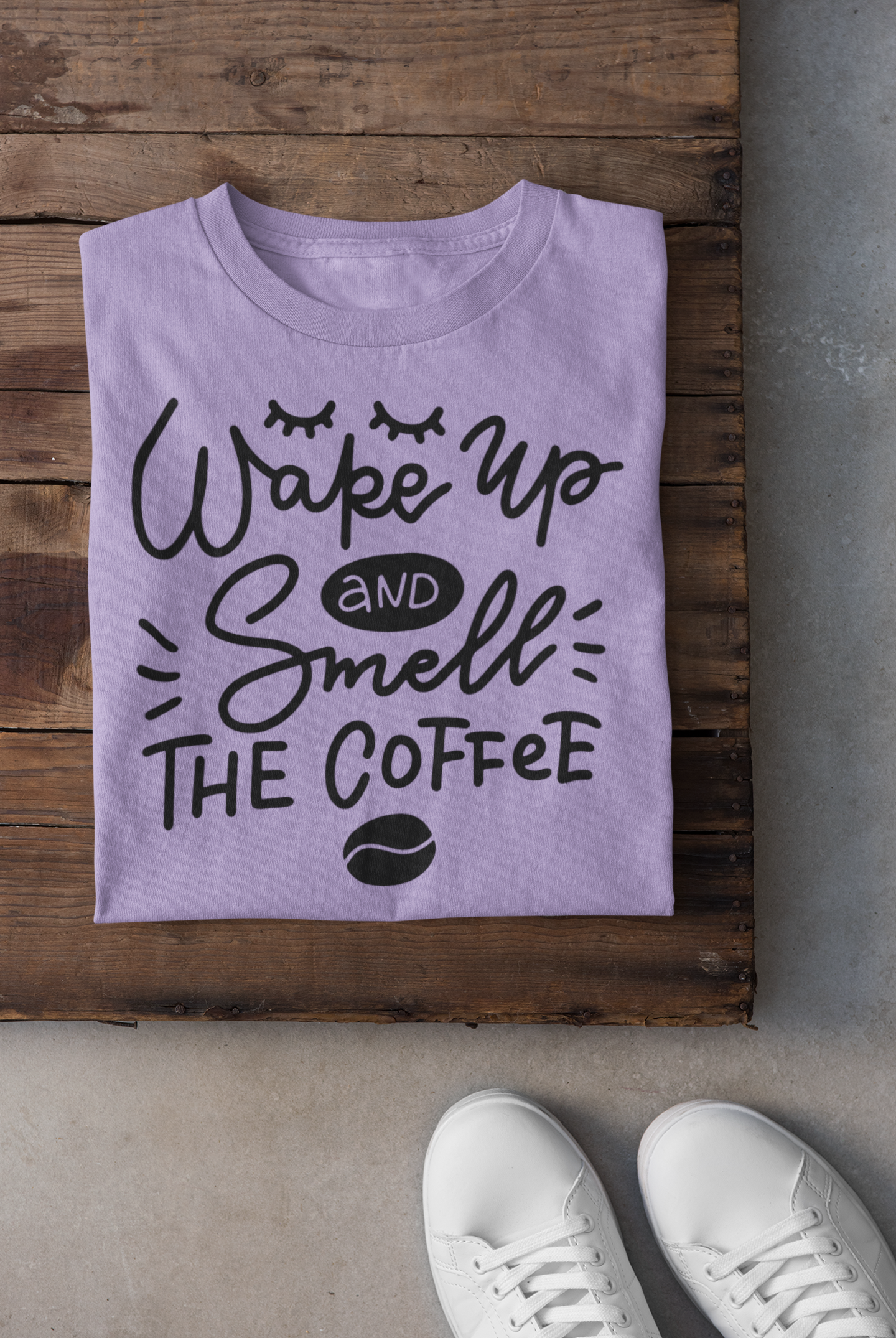 Wake Up And Smell Coffee