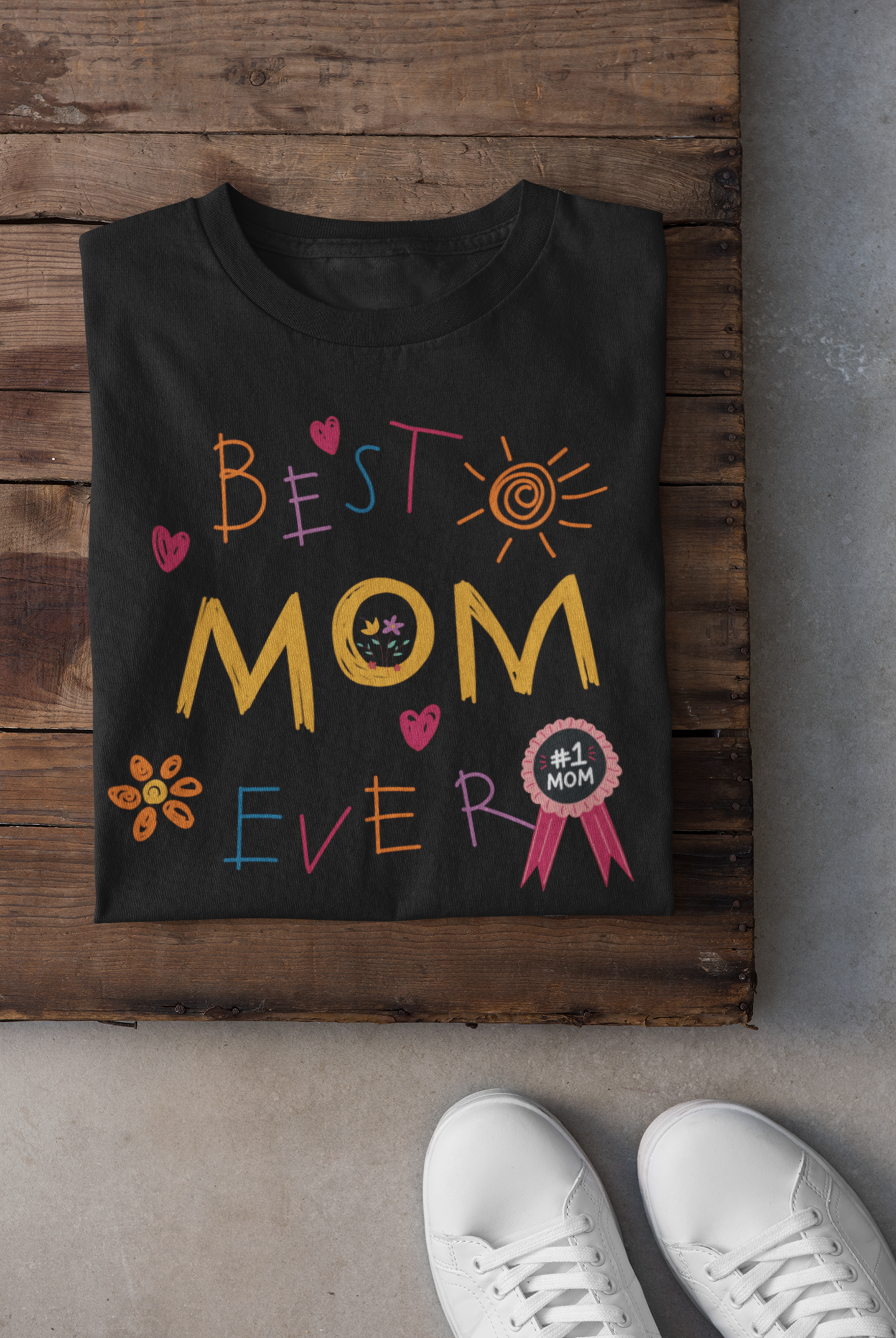 Best Mom Ever