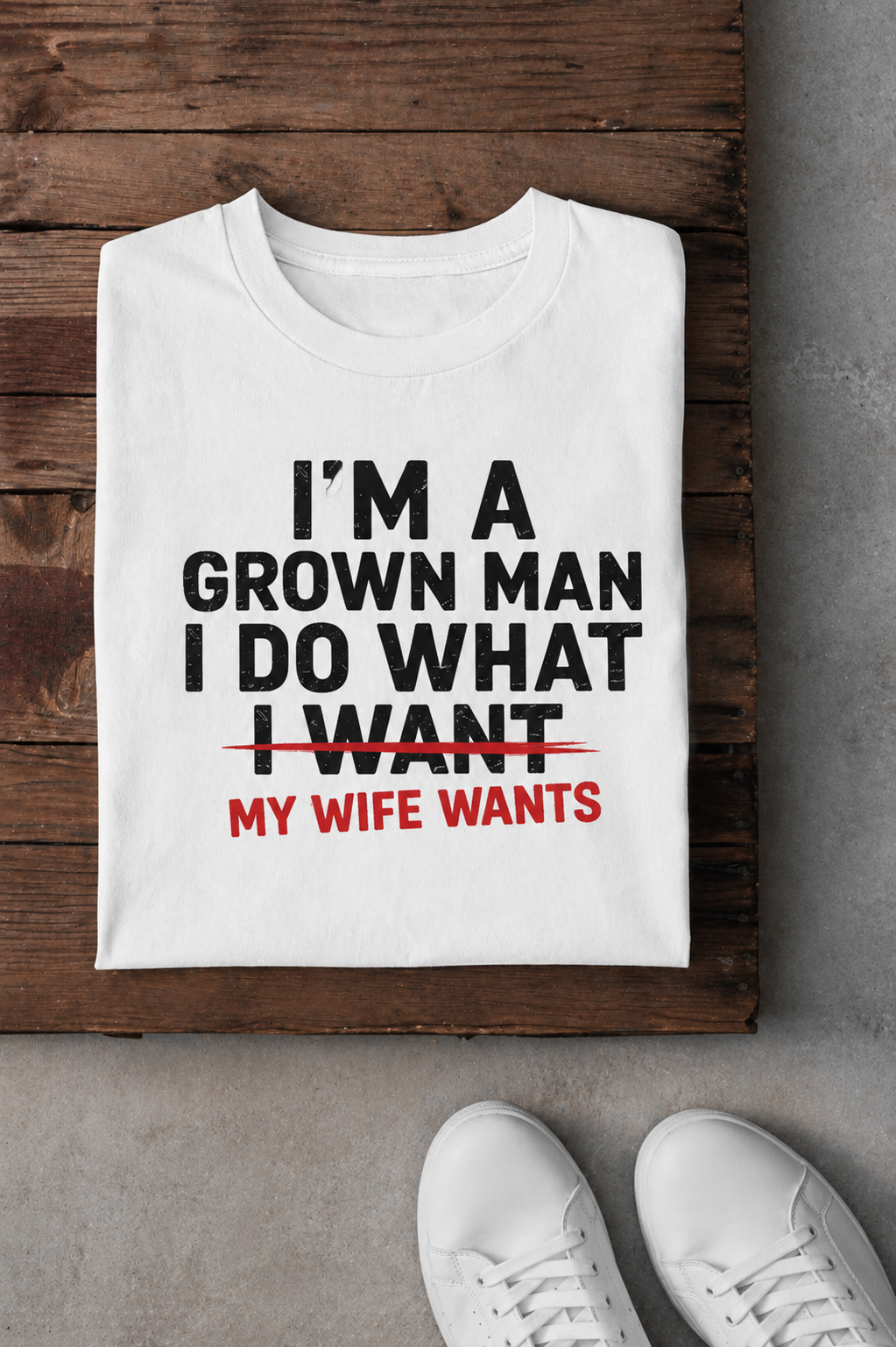 Wife Wants