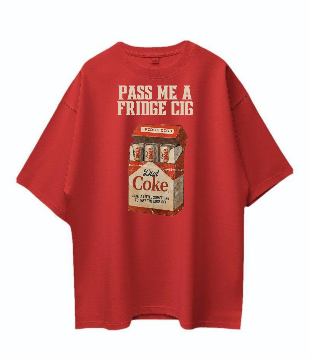 Fridge Cig - Oversized Tshirt