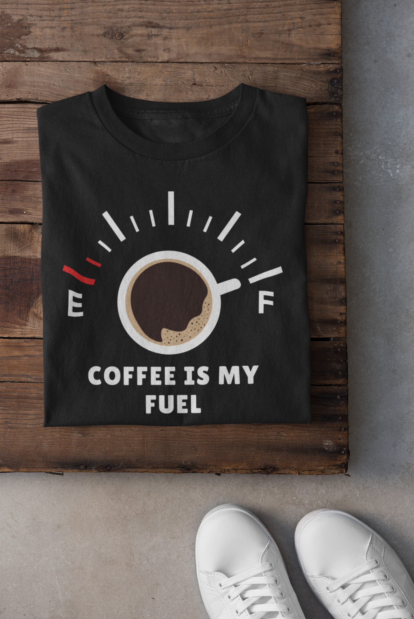 Coffee Is My Fuel