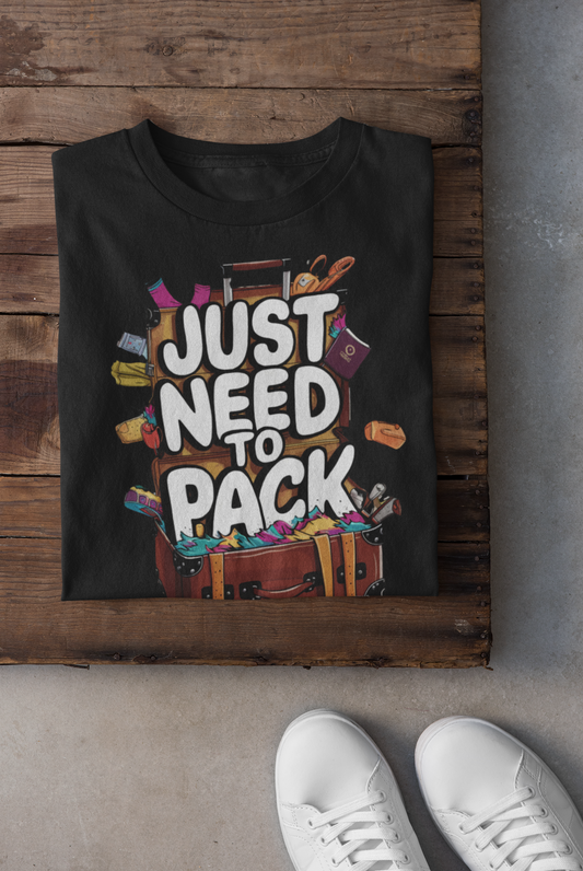 Just Need To Pack