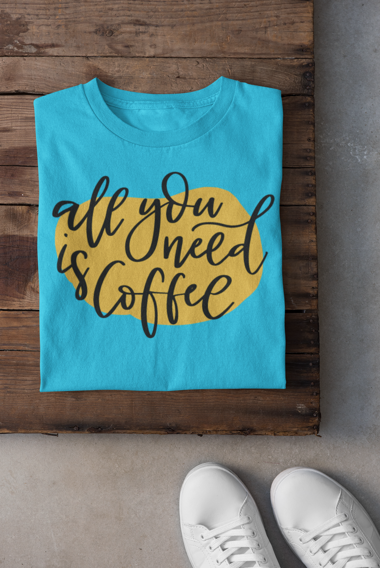 All You Need Is Coffee