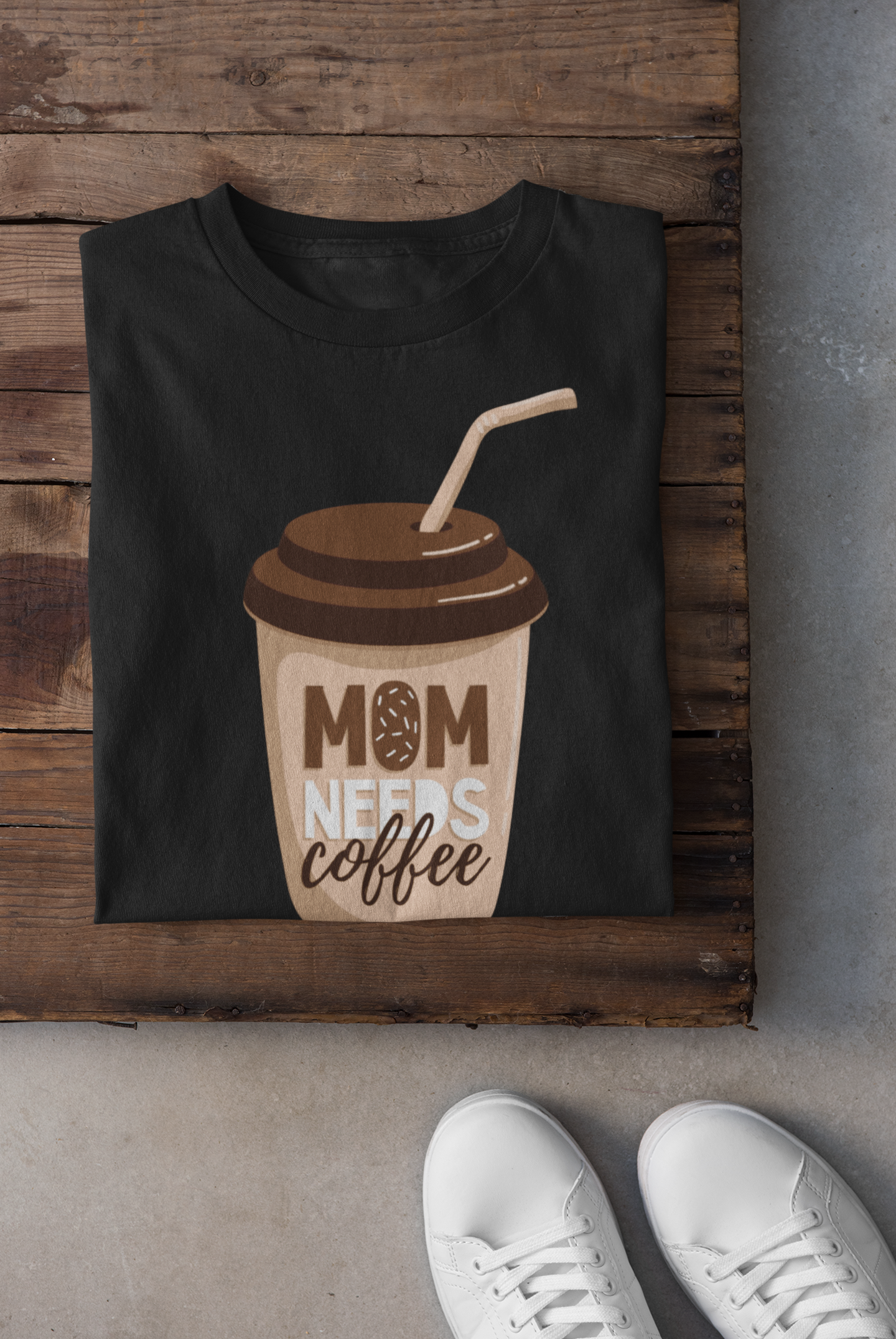 Mom Needs Coffee