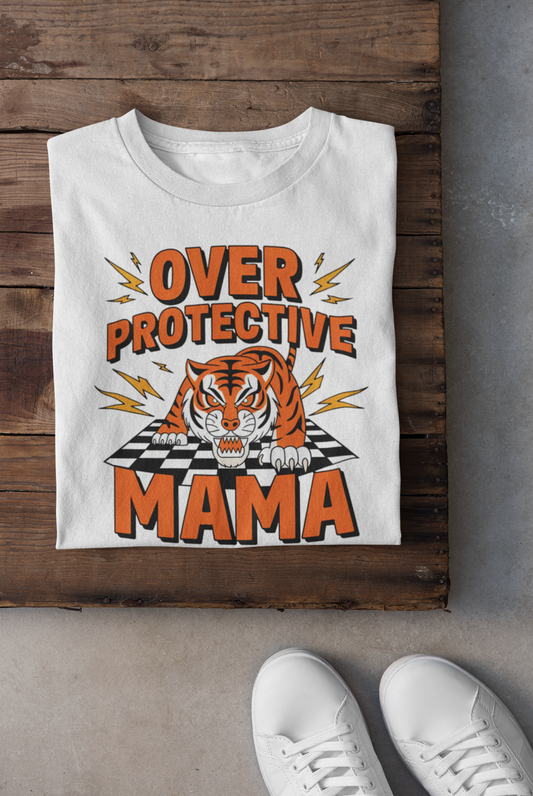 Over Protective Mama