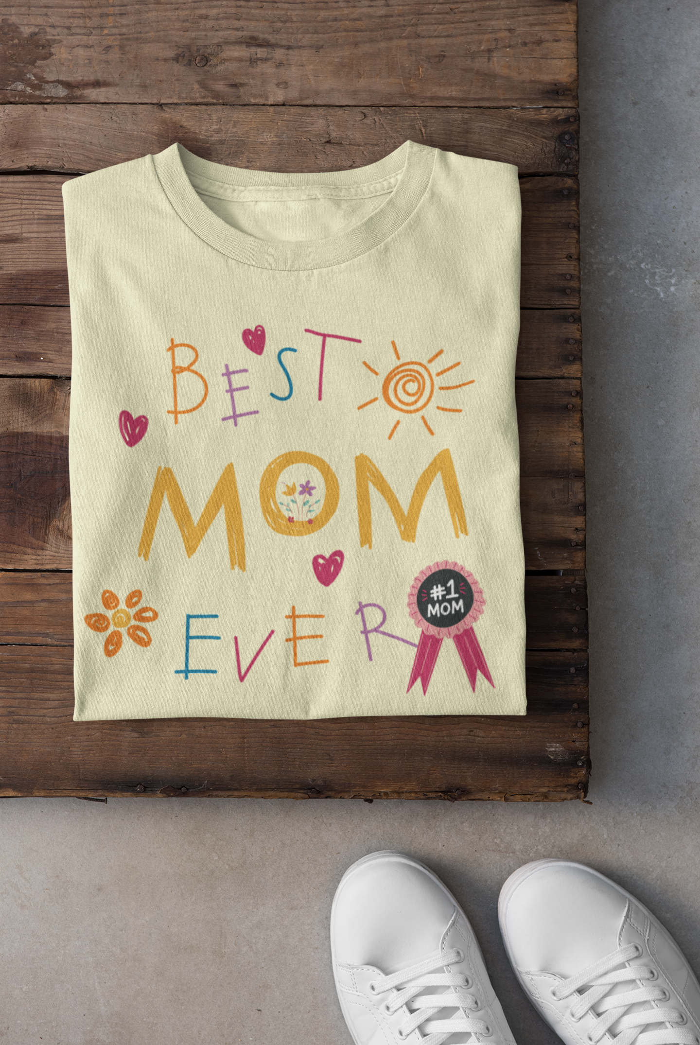 Best Mom Ever