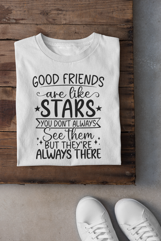 Good Friends Are Like Stars