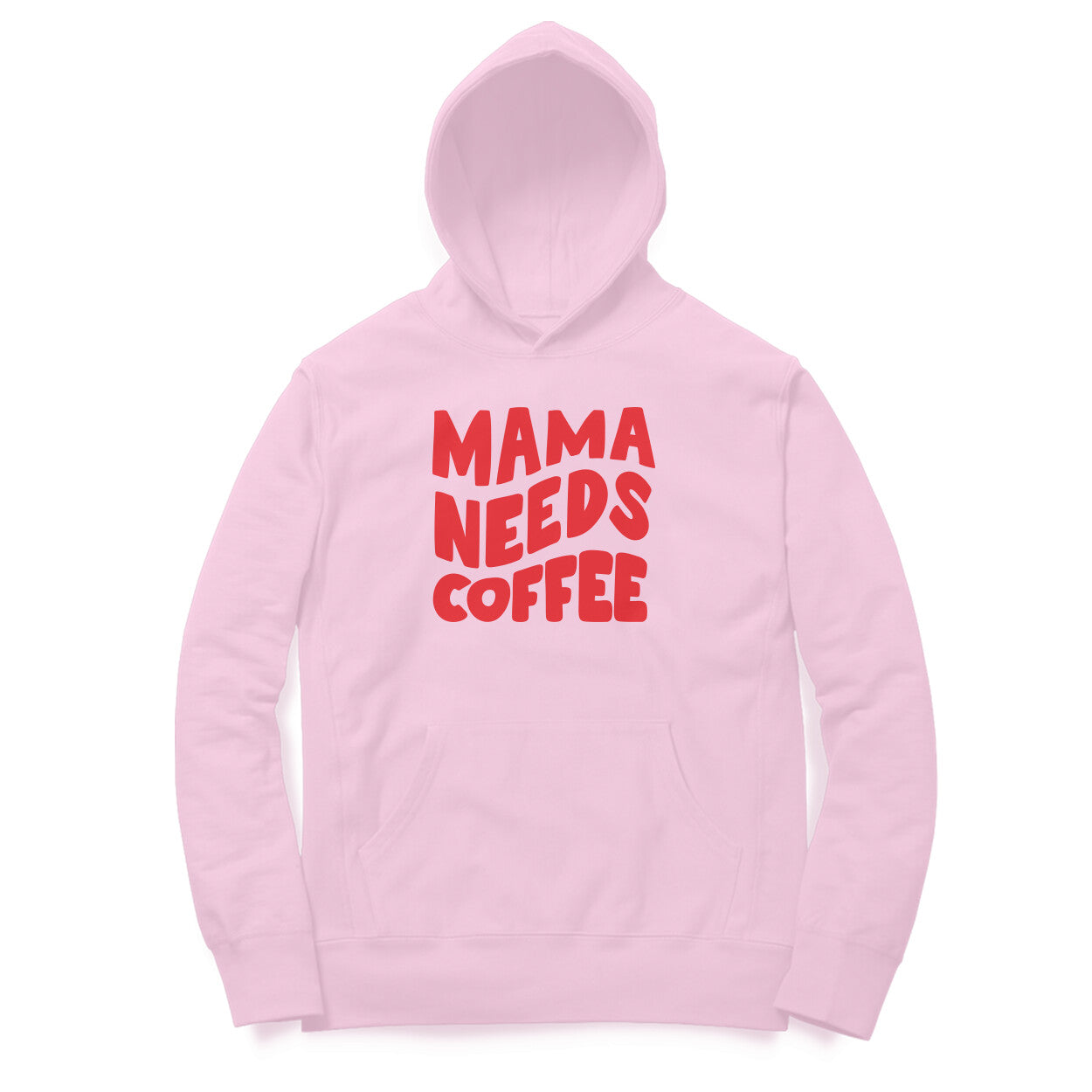 MAMA NEEDS COFFEE